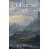 Tolkien's Hidden Pictures: Anthroposophy and the Enchantment in Middle-Earth