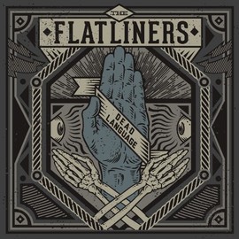 Dead Language by The Flatliners [Vinyl]