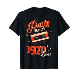 Party Like It's 1970 Disco Music Lovers Retro Vibe T-Shirt