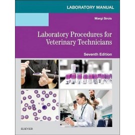 Laboratory Manual for Laboratory Procedures for Veterinary Technicians