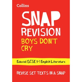 Boys Don’t Cry Edexcel GCSE 9-1 English Literature Text Guide: Ideal for the 2025 and 2026 exams (Collins GCSE Grade 9-1 SNAP Revision)