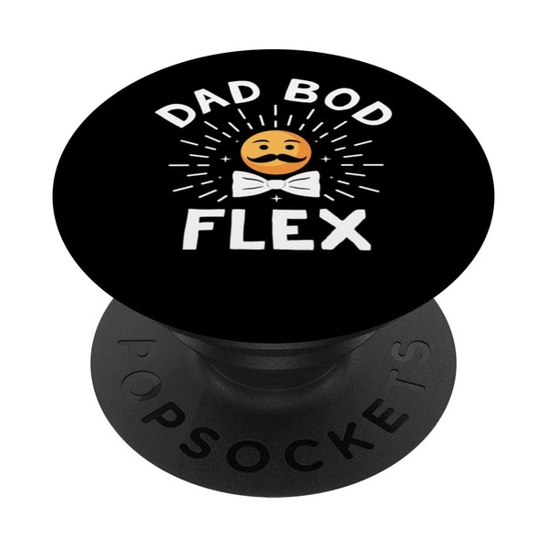 Dad Bod Flex Fitness Lifestyle Health Habits Daddy Nutrition PopSockets