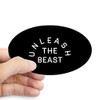 CafePress Unleash The Beast Oval Car Bumper Sticker