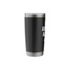 Make America Arcane Again Stainless Steel Insulated Tumbler