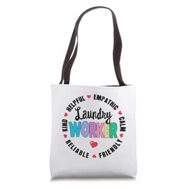 Laundry Worker Appreciation Week healthcare workers Women Tote Bag