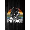  Pitbull Owner Dog Lover Trainer Breeder Resting Pit Face: