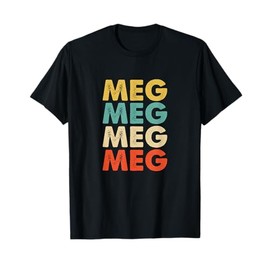 Meg Name T-Shirt