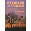 Stories from Texas: Some of Them Are True