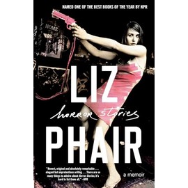 Horror Stories: A Memoir