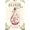 Elixir: A Journey into Ancestral Alchemology