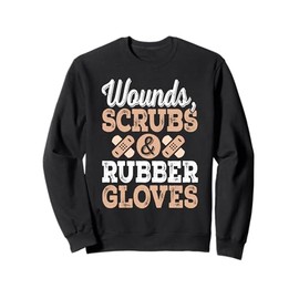 Trauma Nursing Wound Care Nurse Practitioner RN Medical Sweatshirt