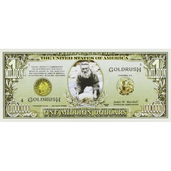 American Art Classics Set of 100 BILLS-1849 Gold Rush -