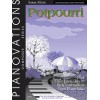 Potpourri - Pianovations Composer Series
