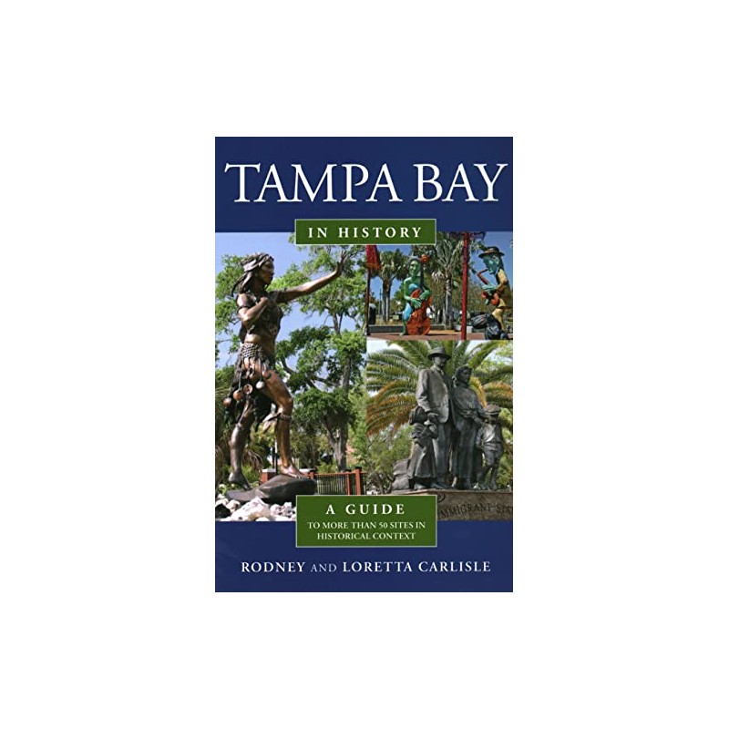 Tampa Bay in History