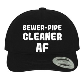 Sewer-Pipe Cleaner AF - Soft Dad Hat Baseball Cap, Black, One Size
