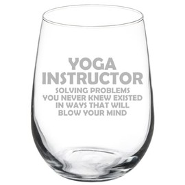 MIP Brand Wine Glass Goblet Yoga Instructor Solving Problems Funny (17 oz Stemless)