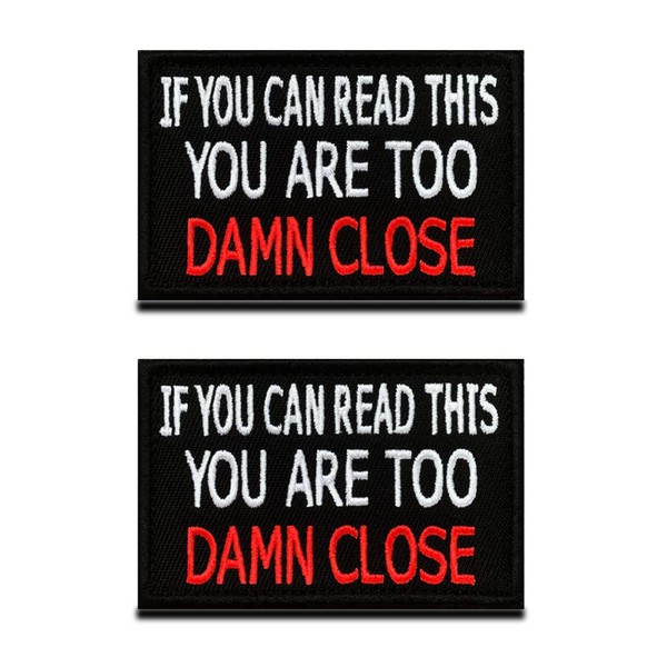 2pcs If You Can Read This, You're Too Close Fun