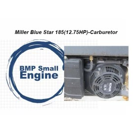 BMP Carburetor Carb For 12.75HP Miller BlueStar 185 DX185 Welder Kohler Powered