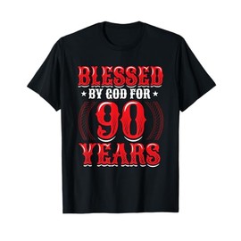 Religious Blessed By God For 90 Years Happy 90th Birthday T-Shirt