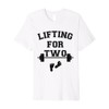 Lifting for Two Funny New Mom Fit Pregnant Lifting Premium