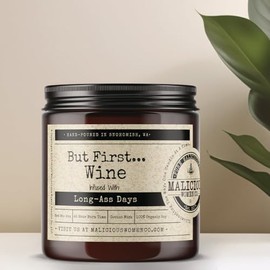 But First...Wine - Infused with Long-Ass Days Scent: Cabernet All Day