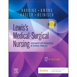 Lewis's Medical-Surgical Nursing: Assessment and Management of Clinical Problems, Single Volume