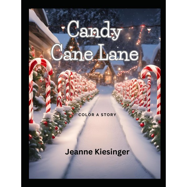 Candy Cane Lane: Color a story