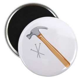 CafePress Hammer And Nails Magnets 2.25" Round Magnet, Refrigerator Magnet