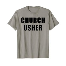 Church Usher - Christian Faith Staff & Volunteer Uniform T-Shirt