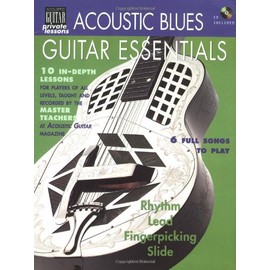 Acoustic Blues Guitar Essentials (Acoustic Guitar Magazine's Private Lessons)