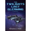 The Twilights Last Gleaming
