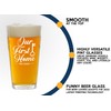 New Home Pint Glass 16oz -Our First Home 2025 -