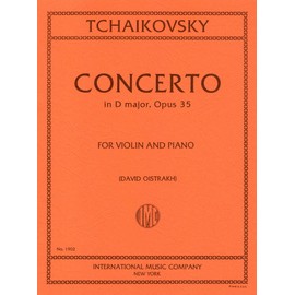 チャイコフスキー: バイオリン協奏曲 ニ長調 Op.35/オイストラフ編/インターナショナル・ミュージック社/ピアノ伴奏付ソロ楽譜