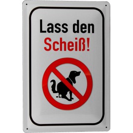 Tin Sign 20 x 30 cm No Dogs Klo Lass den Scheiß Verbots Sign for Garden Land Meadow Notice Commandment Attention Caution