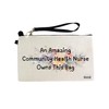 Gifts or Presents for Community Health Nurses, an Amazing Community Health Nurse Owns This Bag, Cosmetic Bags, Pencil Case - cb1043