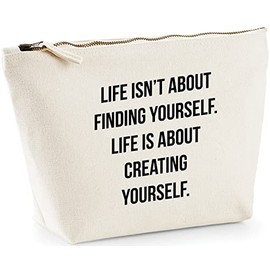 Hippowarehouse Life Isn't About Finding Yourself. Life Is About Creating Yourself. printed make up cosmetic wash bag 18x19x9cm