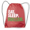 ChalkTalkSPORTS Soccer Sport Pack Drawstring Bag | Eat Sleep Soccer