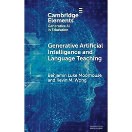 Generative Artificial Intelligence and Language Teaching
