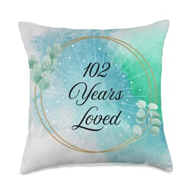 102nd Birthday Decorations Women 102 Years Loved Throw Pillow