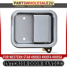 Front Driver Chrome Interior Door Handle for Western Star 4900EX 4900SA 4900FA