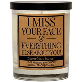 I Miss Your Face & Everything Else About You, Best Friend, Friendship Gifts for Women or Men, Birthday Gift, Going Away Gift, Funny Gifts, Long DistanceÂ Friend, FunnyÂ Candle, Scented Soy 10 oz. Candle