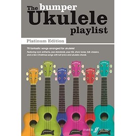 The Bumper Ukulele Playlist: Platinum Edition [The Ukulele Playlist]
