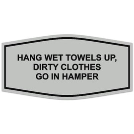 Signs ByLITA Fancy Hang Wet Towels Up, Dirty Clothes Go In Hamper Sign - Laser-Engraved Lettering | Durable ABS Plastic | Vibrant Colors | Powerful Foam Tape (Lt Gray) - Large