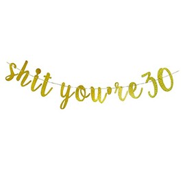 You're 30 Banner- Funny 30th Birthday sign Happy 30th Birthday Decoration 30th Birthday Party Supplies (Gold)