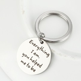 Meiligo Stainless Steel Mum Everything I Am You Helped Me to Be Keychain (Key Chain)