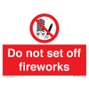 Schild mit Aufschrift"Do not set off firework", 100 x 75