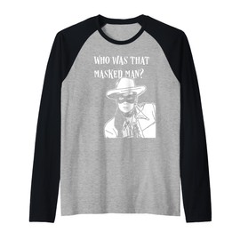 Who was That Masked Man Lone Ranger mask Retro Classic tv Raglan Baseball Tee