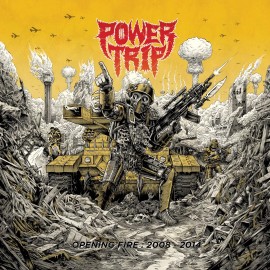 POWER TRIP Opening Fire: 2008-2014 CD Thrash Metal collection slayer dri leeway