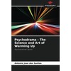 Psychodrama - The Science and Art of Warming Up: Psychodramatic