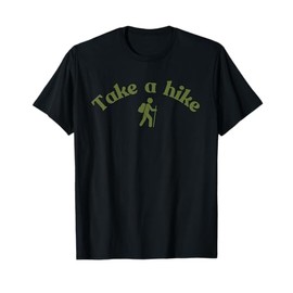 Take a Hike T-Shirt